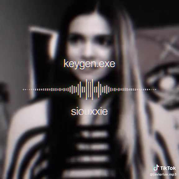 Edit Audios with Keygen.exe by Siouxxie