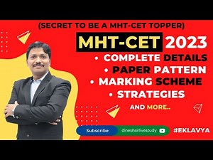 Full Details of MHT-CET 2023 with Complete Guidance & Strategy | Dinesh Sir