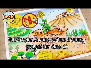 Save Soil Save Earth Poster / Soil Erosion & Conservation Drawing project for 10 class