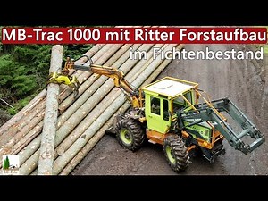 MB-Trac 1000 mit Ritter Forstaufbau im Fichtenbestand ![Maschinen-Sound]!