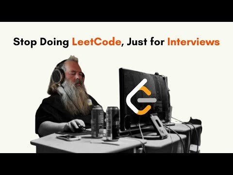 Why LeetCode is Not Just For Interviews | Hidden Benefit of Doing LeetCode