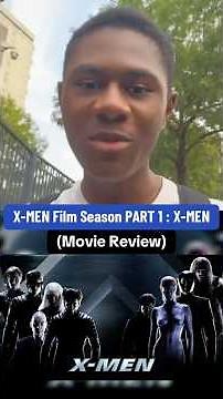 X-MEN Film Season PART 1: X-MEN (Movie Review) #shorts #xmen #moviereview