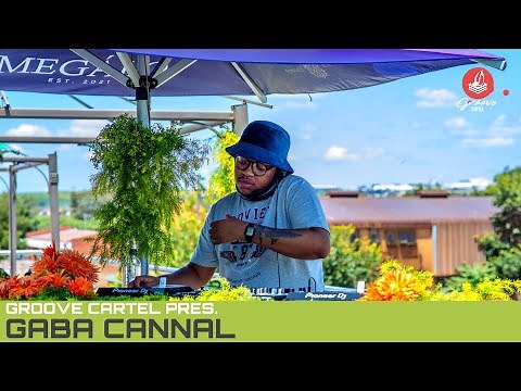 Amapiano | Groove Cartel Presents Gaba Cannal
