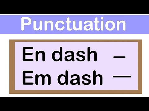 EN DASH & EM DASH | English grammar | How to use punctuation correctly