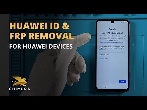 Remove Huawei ID and FRP lock with ChimeraTool