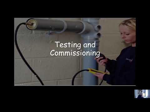 Session 3 Part 1 – Testing and Commissioning Drainage Systems