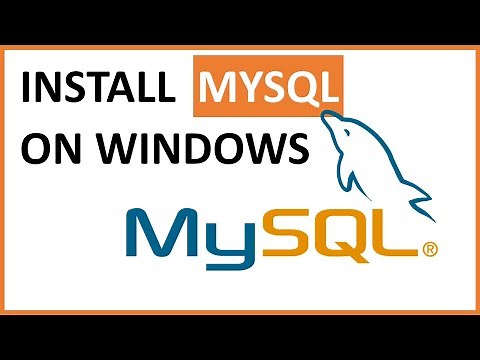 How to Install MySQL on Windows