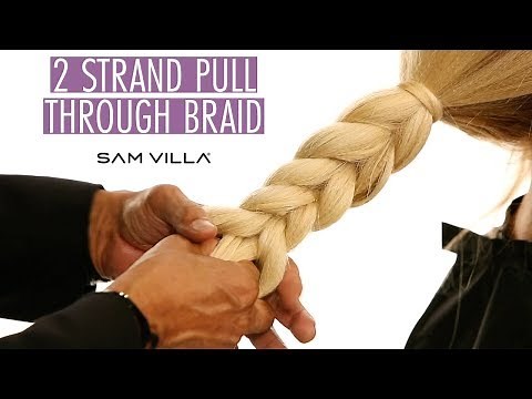 2 Strand Pull Through Braid