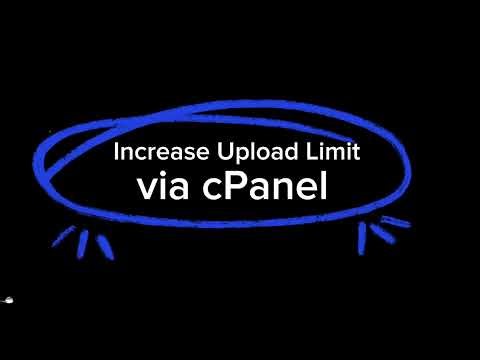 How to Increase File Upload Size Limit in cPanel