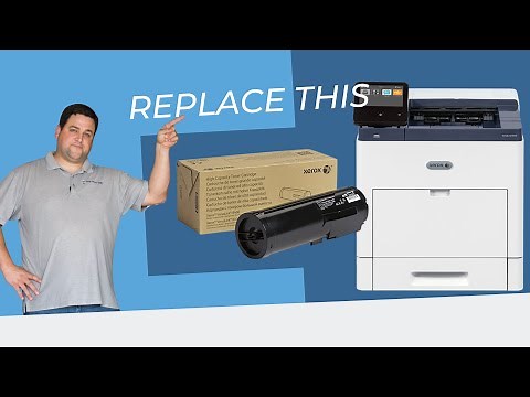 How to replace the toner on your Xerox machine: VersaLink B600, B605, B610, B615