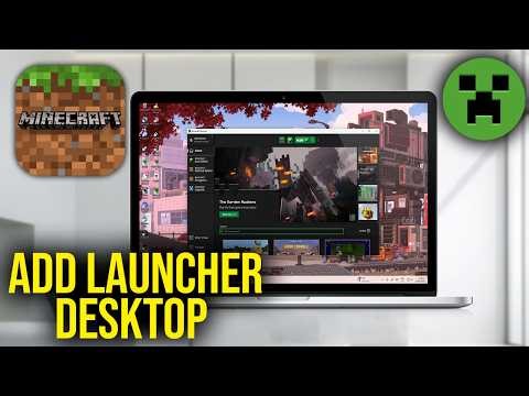 How To Add Minecraft Launcher To Desktop