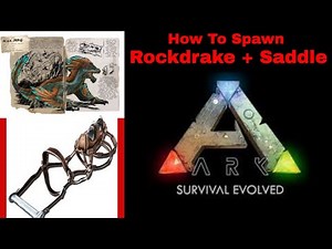 How to spawn in a tamed rockdrake and a saddle in ark for xbox one