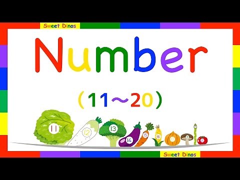 Let's count from 11 to 20 英語で数を数える １１から２０まで数えてみよう！ 数字の歌と一緒に練習してね 数字の勉強 子供のための知育ビデオ