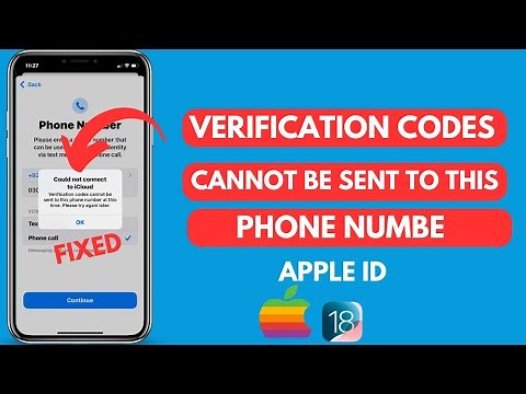 Fixed: Verification Codes Cannot Be Sent To This Phone Number At This Time | Apple Id | iOS 18