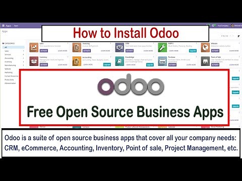 How to Install Odoo | Free Open Source Business Apps
