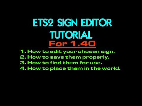 ETS2 1.40: How to use the Sign Editor