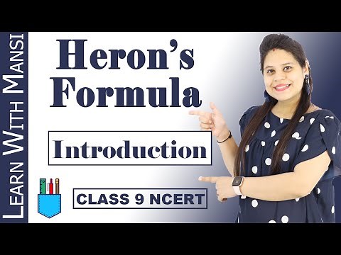 Class 9 Maths | Chapter 12 | Introduction | Heron's Formula | NCERT
