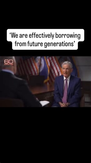 The Wealth Squad on Instagram: "In his 2024 60-Minutes Interview, Fed chairman Jerome Powell said that the US in on an unsustainable fiscal path & we are borrowing from the prosperity of future generations. #wealthsquaduniversity #wealthsquadfamily #wealthsquad"