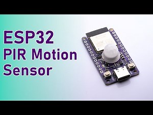 ESP32 with a built in PIR Motion Sensor!