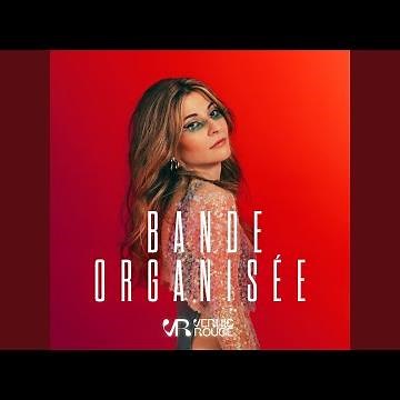Bande organisée