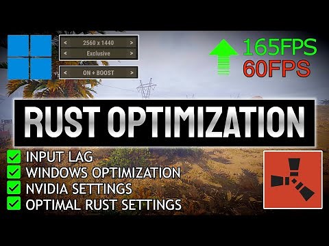 RUST OPTIMIZATION GUIDE 2022 - BOOST FPS | BEST SETTINGS