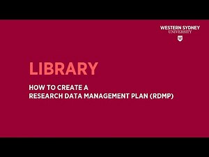 How to create a Research Data Management Plan (RDMP)
