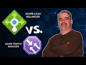 Azure Load Balancer vs Traffic Manager: Which Should You Use?