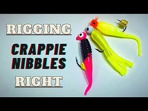 How To Use Crappie Nibbles - 3 Ways To Rig Them