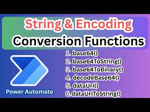 base64, base64ToString base64Tobinnary, decodebase64, dataUri conversion function in power Automate