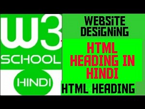 W3school : HTML heading in hindi/ w3school in hindi / HTML HEADING / H1 to h6 /HTML HEADING/lesson-3