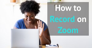 How to Record on Zoom for Free