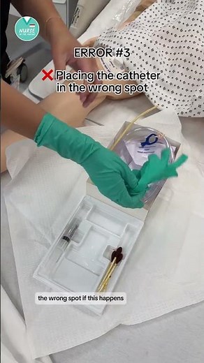 3 Common Errors with Foley Catheter Insertion