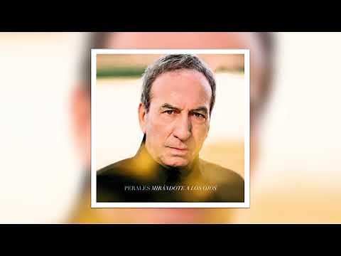 José Luis Perales - Así te quiero yo (Versión 2019) (Audio Oficial)
