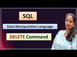 SQL DELETE Command! Data Manipulation Language Tutorial | One-Shot Guide
