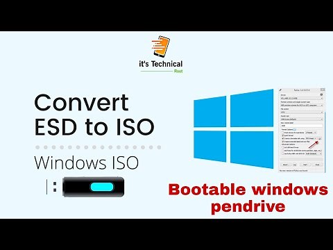 How to convert ESD to ISO file Windows 10 & make bootable pendrive |Boot windows 10 in pendrive free