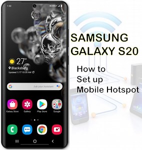 How to Set Up Galaxy S20 Mobile Hotspot and share Wi-Fi connection – The Droid Guy