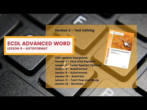 ECDL Advanced Word Lesson 9 AutoFormat