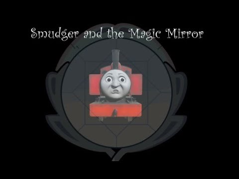 Smudger and the Magic Mirror