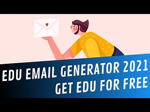 EDU Email Generator - Generate EDU Emails for FREE in 2021