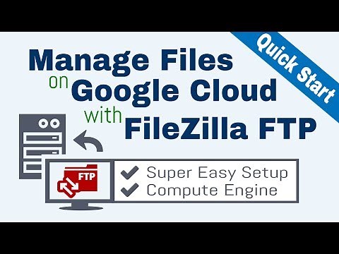 Google Cloud FTP Setup with FileZilla