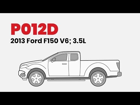 How to Fix P012D on the 2013 Ford F150 V6, 3.5L