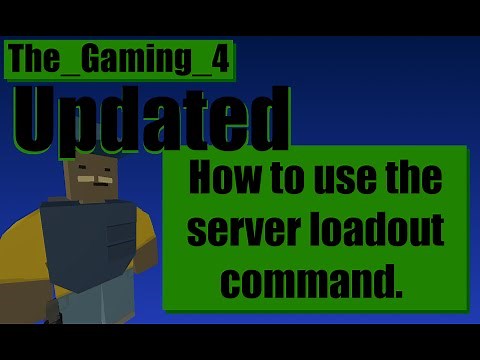 Unturned - Server Loadout Command (Updated)