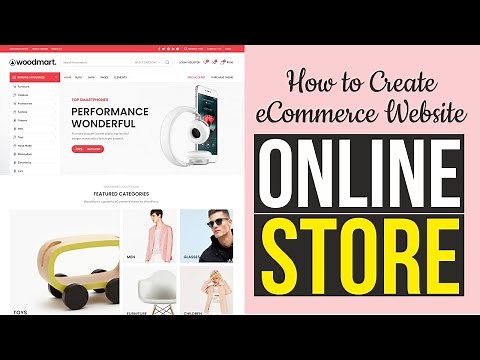 How to Create an eCommerce Website with WordPress - ONLINE STORE 2020 - WoodMart Theme Tutorial