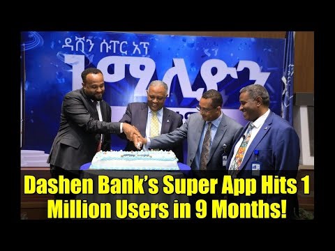 Dashen Bank’s Super App Hits 1 Million Users in 9 Months! | Ethiopia’s Digital Banking Revolution