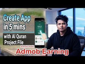 Create App in 5 Minutes | Al Quran Android App Project File | Admob Earning Tutorial