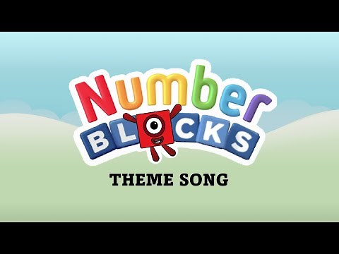 Numberblocks - Theme Song