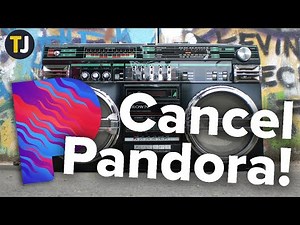 How to Cancel Your Pandora Subscription!