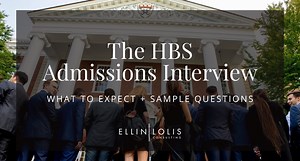 The HBS Interview: What to Expect   Sample Questions
