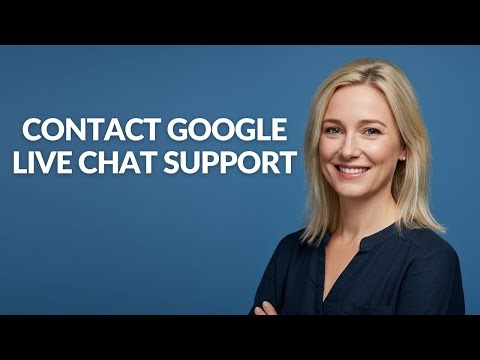 CONTACT GOOGLE LIVE CHAT SUPPORT - Julia'sTutorials