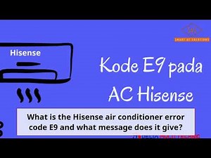 E9 Error Code on Hisense AC: Life-Saving Hacks You NEED to See!"